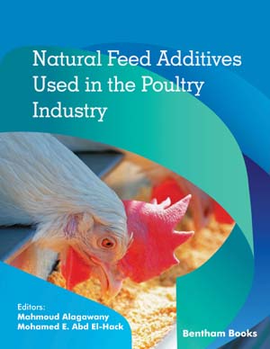 Book - Natural Feed Additives Used in the Poultry Industry | Bentham Science