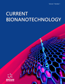 Current Bionanotechnology (Discontinued)